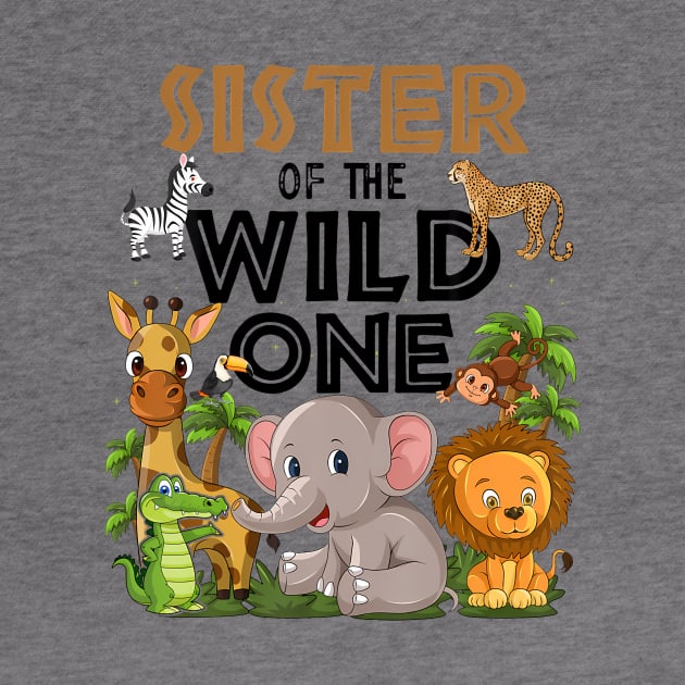 Sister Of The Wild One Birthday 1st Safari Jungle Family by Eduardo